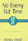 Buy 'No Enemy But Time' from Amazon.com